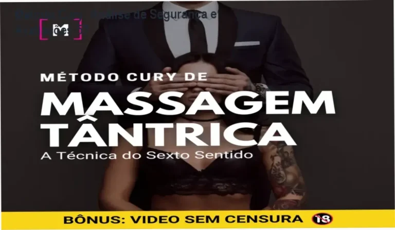 [+18] Método Cury de Massagem Tântrica – reputação, segurança e confiabilidade