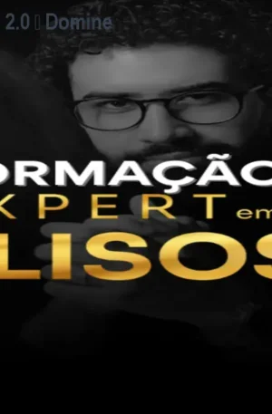 Método Expert em Lisos 2.0 – Domine alisamentos seguros
