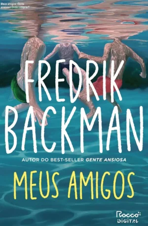 Meus amigos: Gente ansiosa – Onde comprar?