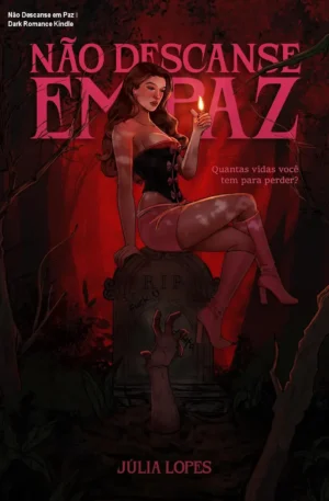 Não Descanse em Paz – Dark Romance Kindle
