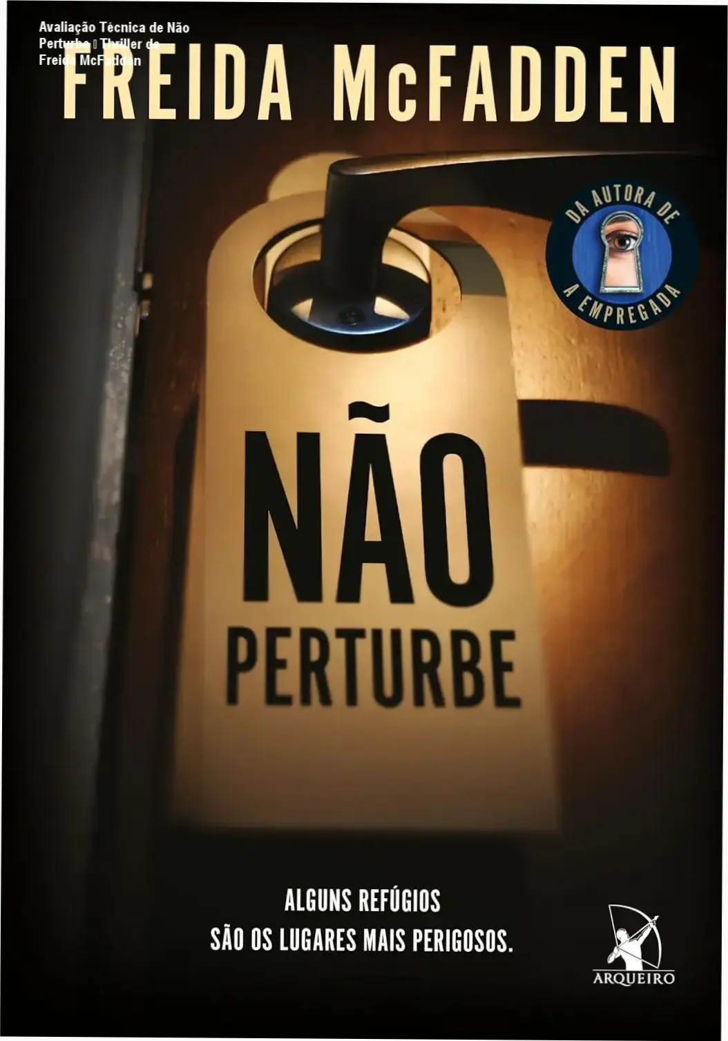 Avaliação Técnica de Não Perturbe – Thriller de Freida McFadden 1 Capa do e‑book Não Perturbe de Freida McFadden, thriller de suspense