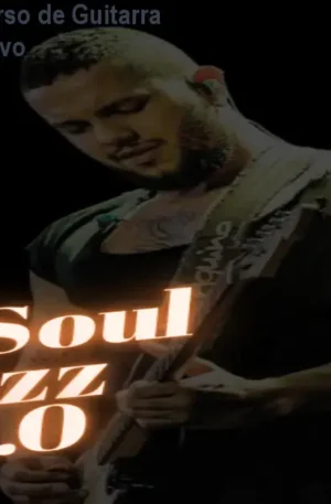 Neo Soul Jazz 2.0 – Curso de Guitarra com Desconto Exclusivo