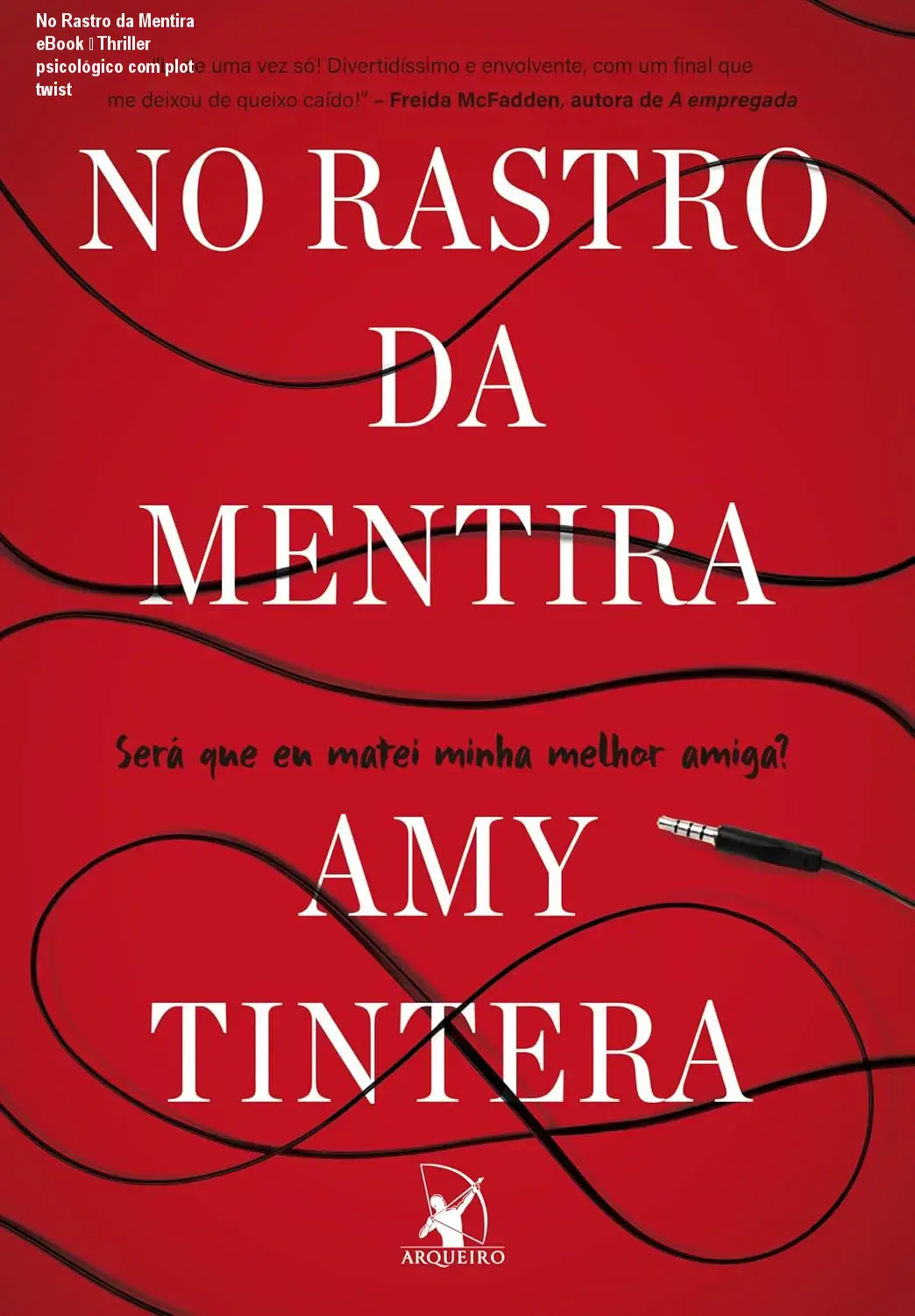 No Rastro da Mentira eBook – Thriller psicológico com plot twist 1 No Rastro da Mentira eBook – Thriller psicológico com plot twist