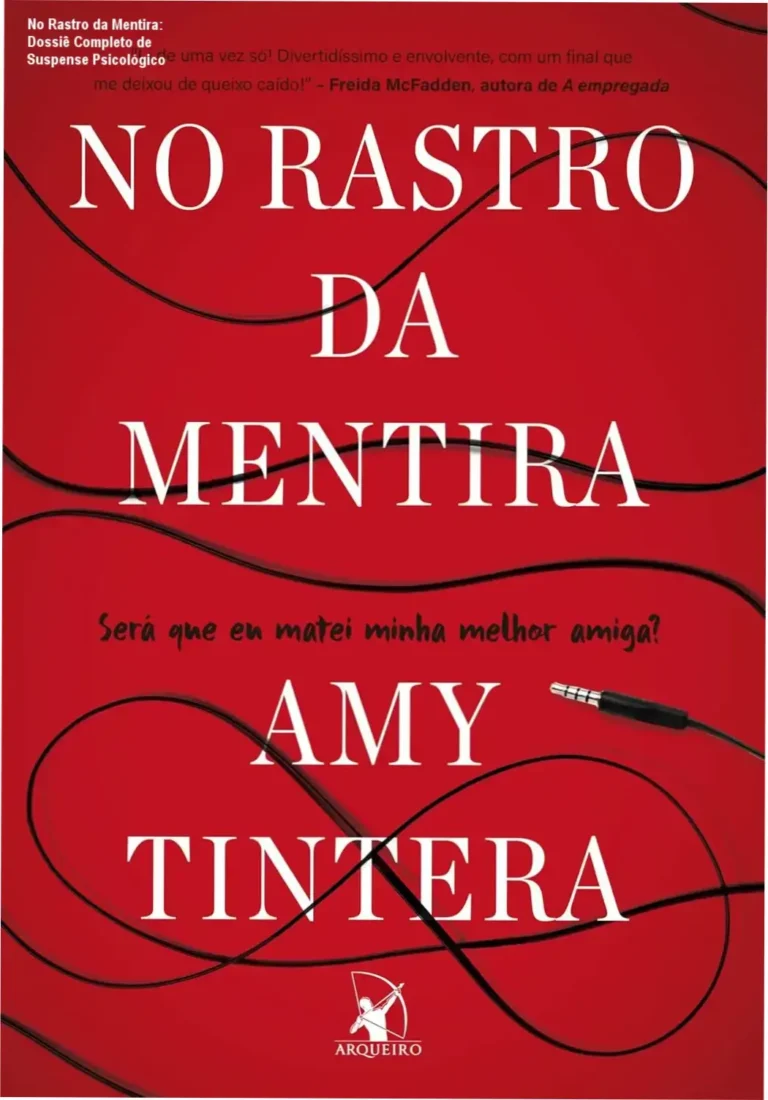 No Rastro da Mentira: Dossiê Completo de Suspense Psicológico 8 Capa do livro No Rastro da Mentira, thriller psicológico de Amy Tintera