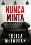 Capa do livro Nunca Minta de Freida McFadden, destaque para thriller psicológico em ambiente nevado