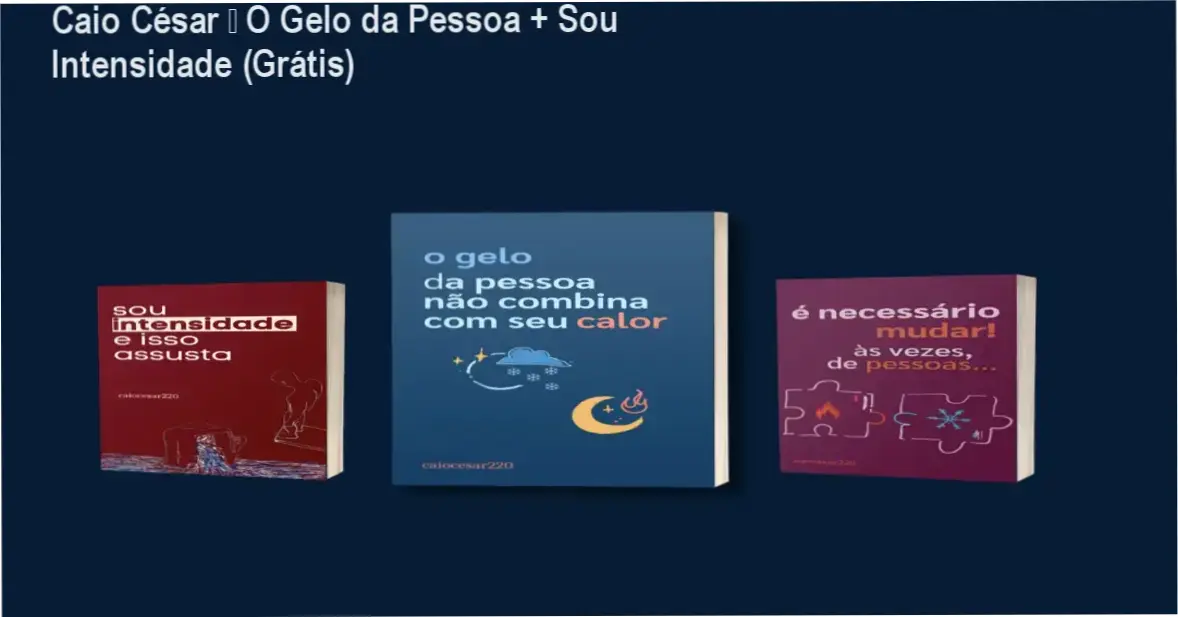 Ebook Caio César – O Gelo da Pessoa + Sou Intensidade download gratuito