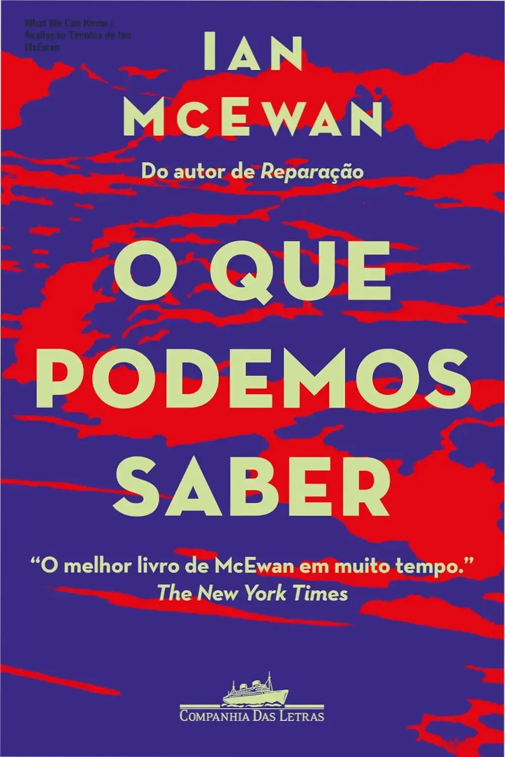 What We Can Know – Avaliação Técnica de Ian McEwan 1 Capa do livro 'What We Can Know' de Ian McEwan, ilustrada por Celso Longo, destacando a dualidade entre conhecimento e oculto
