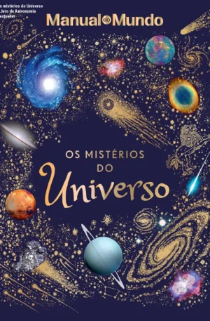 Os mistérios do Universo – Livro de Astronomia Bestseller
