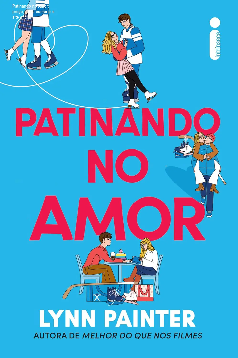 Patinando no Amor: preço, onde comprar e site oficial 1 Patinando no Amor: preço, onde comprar e site oficial