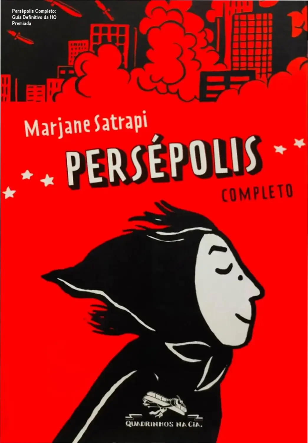 Capa do ebook Persépolis - Completo edição português, obra premiada de Marjane Satrapi