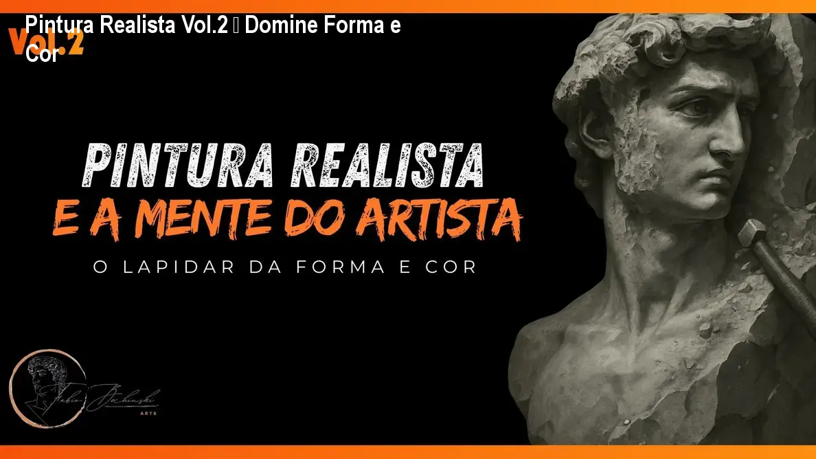 Pintura Realista Vol.2 – Domine Forma e Cor 1 Pintura Realista Vol.2 – Domine Forma e Cor
