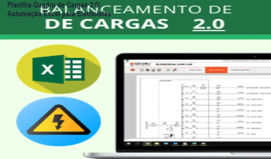 Planilha Quadro de Cargas 2.0 – Automação Excel para Eletricistas 1 Planilha Quadro de Cargas 2.0 – Automação Excel para Eletricistas