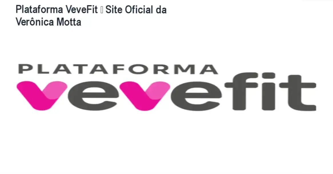 Plataforma VeveFit da Verônica Motta – página oficial para compra segura