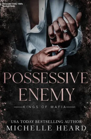 Possessive Enemy – Mafia Romance Kindle