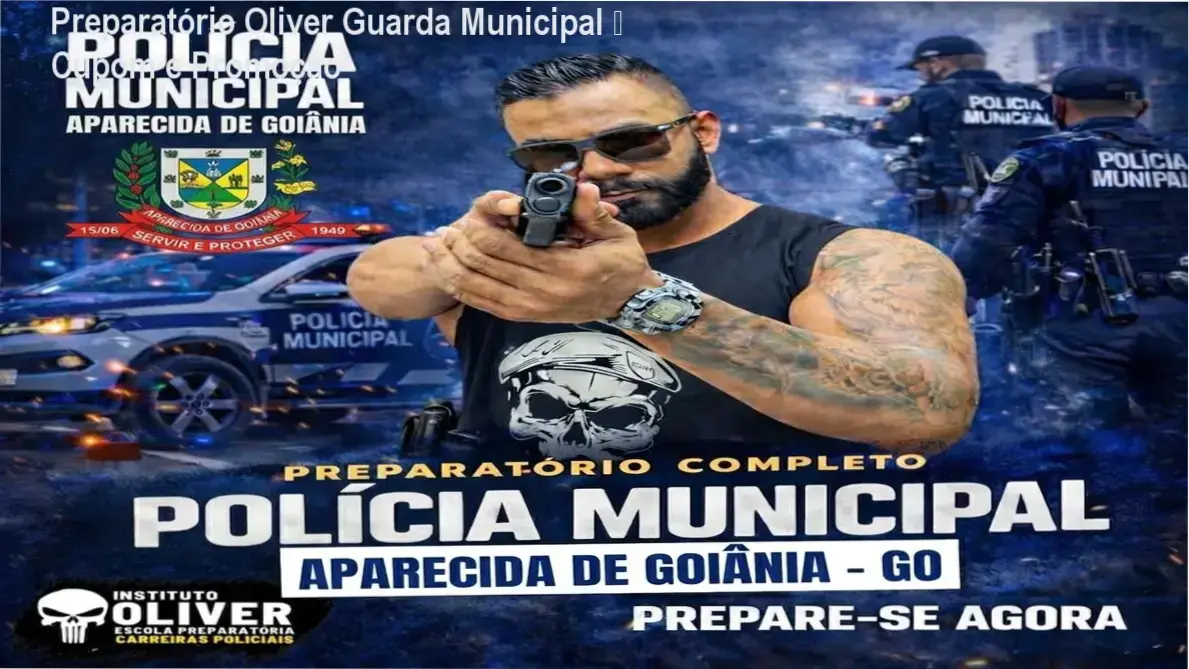 Preparatório Oliver Guarda Municipal – Cupom e Promoção 1 Preparatório Oliver – promoção de desconto para curso da Guarda Municipal