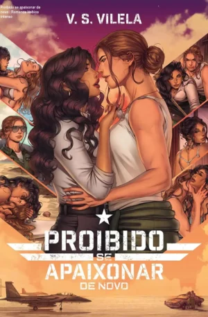 Proibido se apaixonar de novo – Romance lésbico intenso
