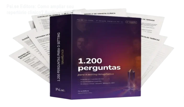 Psi.se Editora: Como ampliar seu repertório clínico? Avaliação Técnica 5 Capa do livro 1.200 Perguntas para o Setting Terapêutico - 4ª Edição Premium da Psi.se Editora