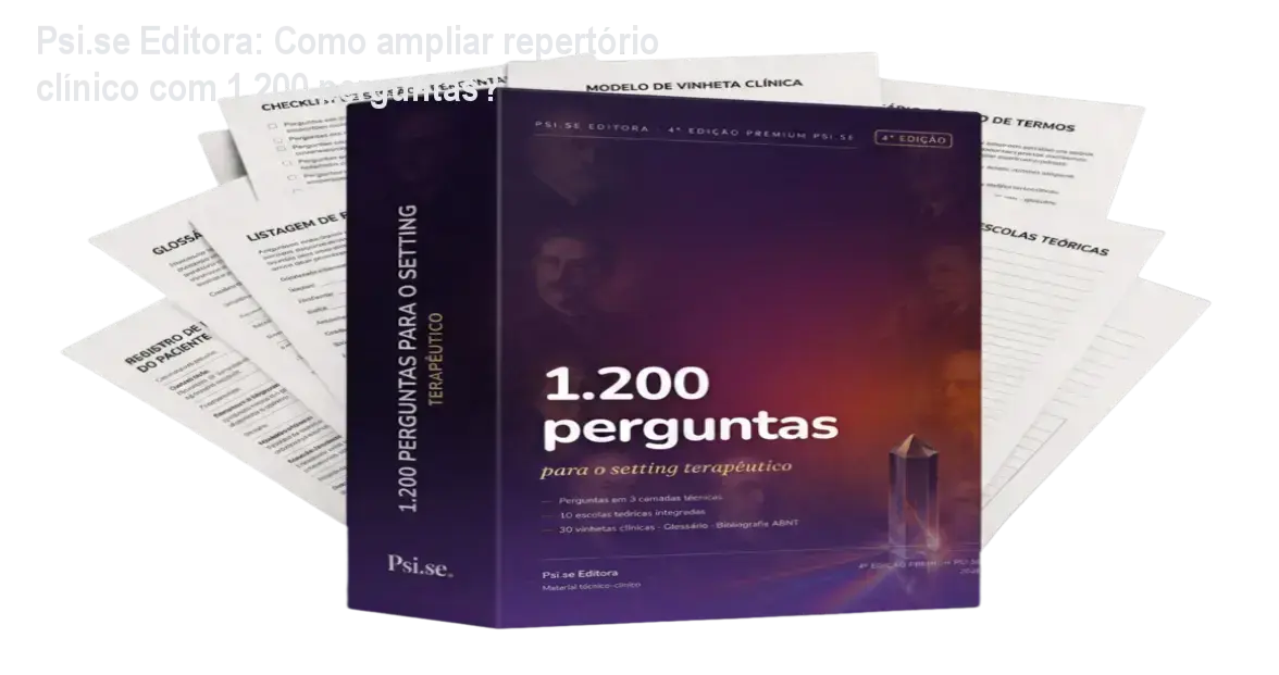 Psi.se Editora: Como ampliar repertório clínico com 1.200 perguntas? 1 Capa do livro 1.200 Perguntas para o Setting Terapêutico - 4ª Edição Premium da Psi.se Editora
