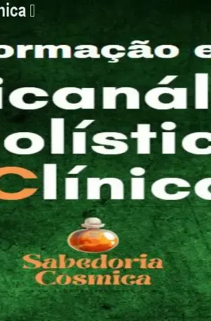 Psicanálise Holística Clínica – Formação Completa