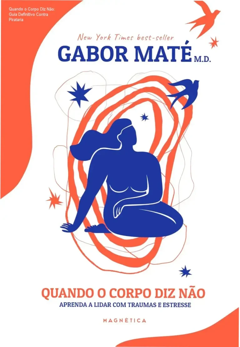 Capa do livro Quando o Corpo Diz Não mostrando alerta de pirataria