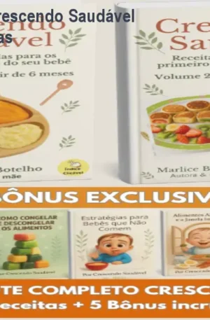 Receitas Para Bebês Crescendo Saudável – 337 Receitas Científicas