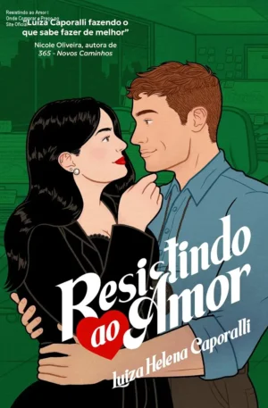 Resistindo ao Amor – Onde Comprar e Preço no Site Oficial