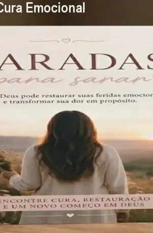 Saradas para Sarar: Cura Emocional Cristã por R$7