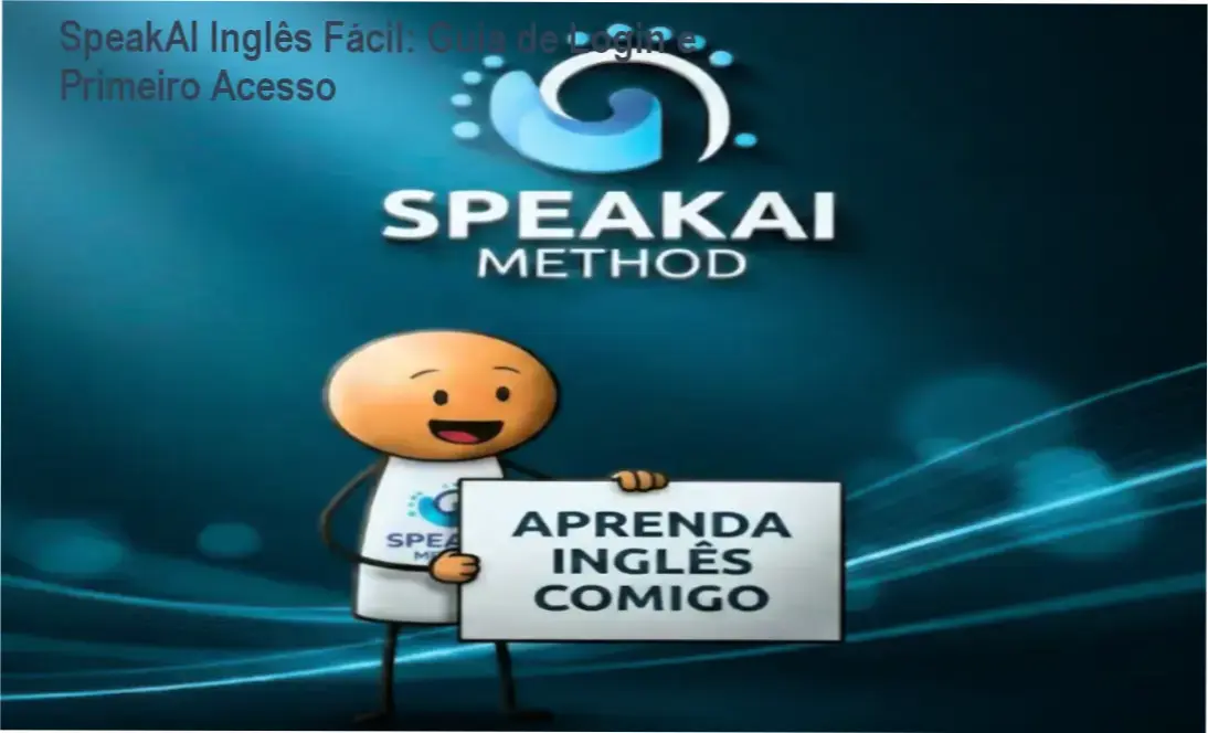 SpeakAI Inglês Fácil login e acesso à área de membros da plataforma