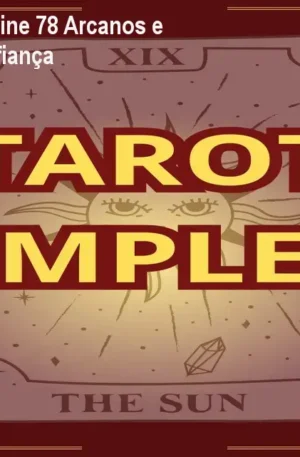 Tarot Completo: Domine 78 Arcanos e Leia Cartas com Confiança