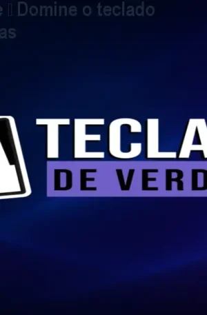 Teclado de Verdade – Domine o teclado rápido e sem lacunas