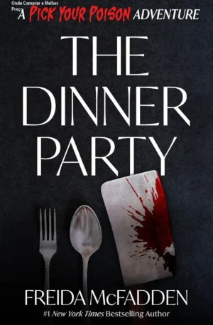 The Dinner Party eBook – Onde Comprar e Melhor Preço