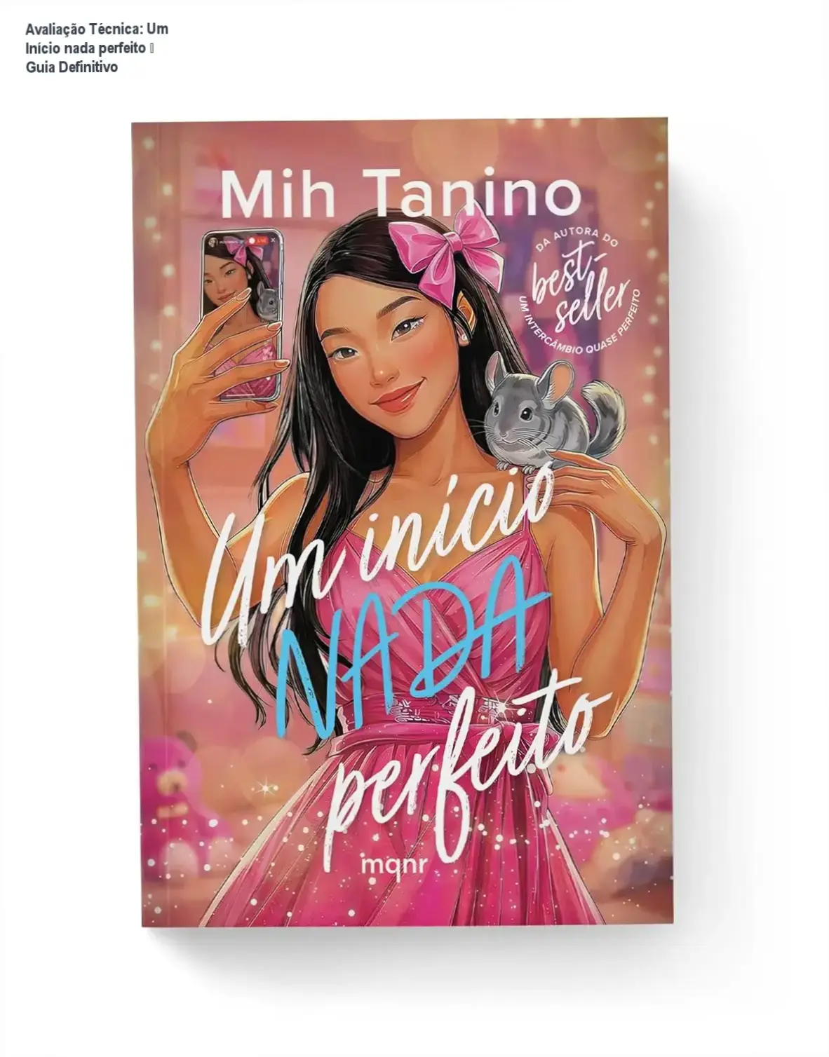 Avaliação Técnica: Um Início nada perfeito – Guia Definitivo 1 Capa do e‑book Um Início nada perfeito de Mih Tanino exibindo design moderno