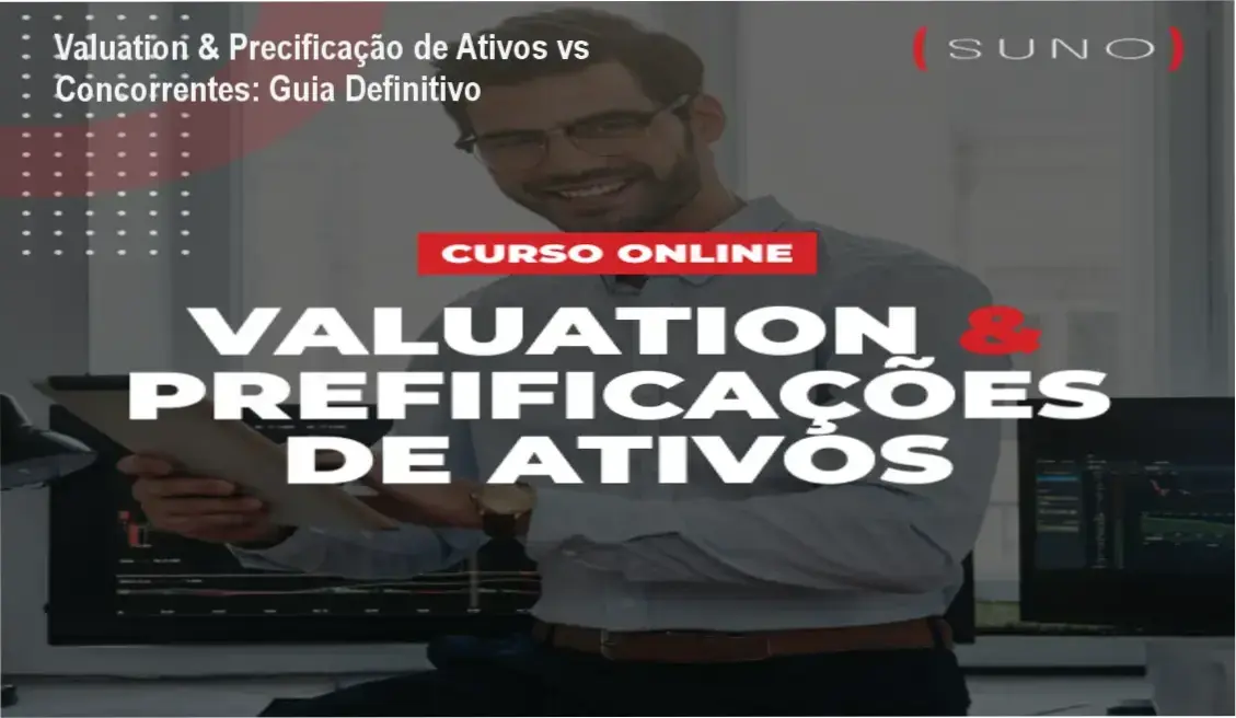 Curso Valuation & Precificação de Ativos da Suno Research comparado a concorrentes e alternativas