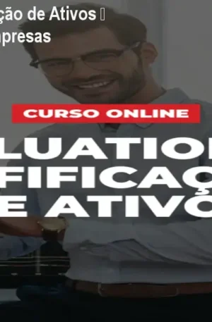 Valuation & Precificação de Ativos – Aprenda a Avaliar Empresas