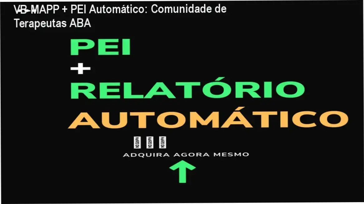 VB-MAPP + PEI + Relatório automático de Caio Gomes Figueira – comunidade de alunos e networking