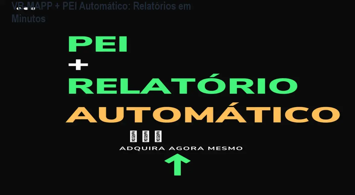 VB-MAPP + PEI Automático: Relatórios em Minutos 1 VB-MAPP + PEI Automático: Relatórios em Minutos