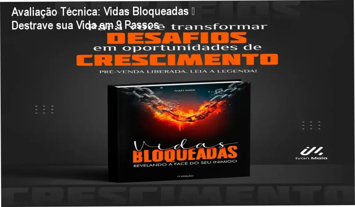 Capa do e‑book Vidas Bloqueadas mostrando a abordagem das 9 forças bloqueadoras