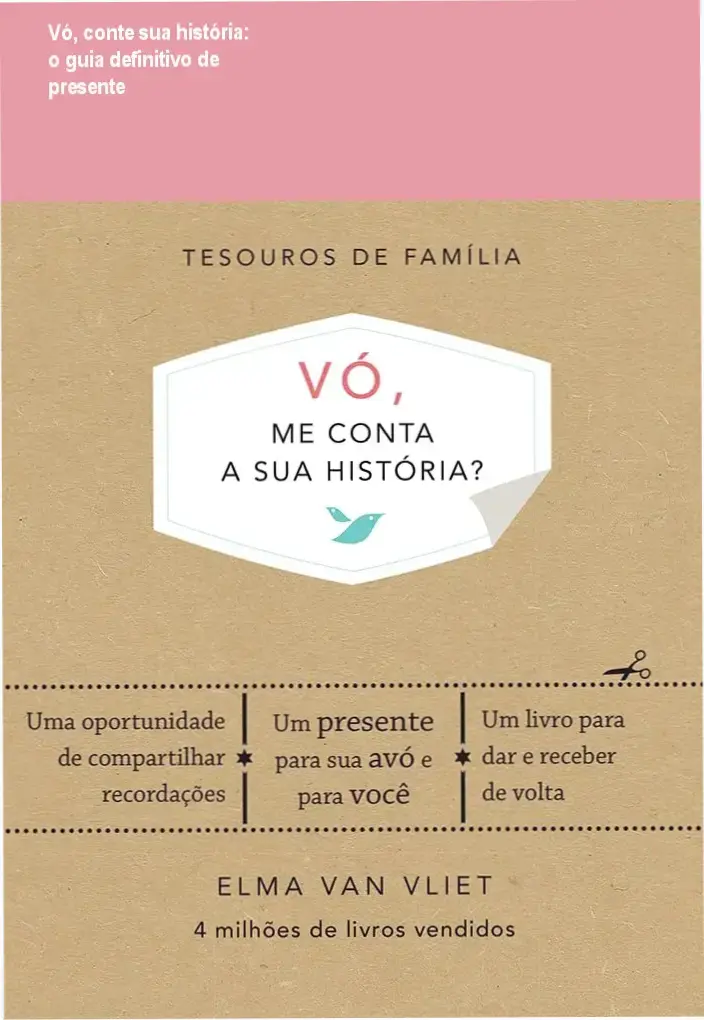 Vó, conte sua história: o guia definitivo de presente 1 Capa dura do livro Vó, me conta a sua história, destaque para o design elegante e espaço para fotos