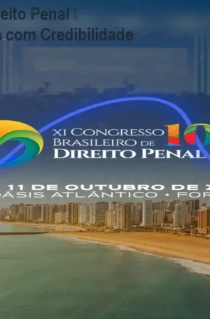 XI Congresso de Direito Penal – Atualização Jurídica com Credibilidade