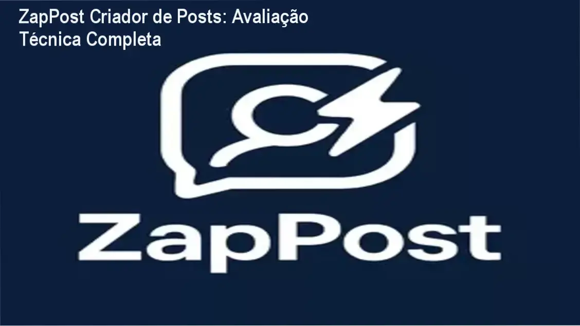 ZapPost Criador de Posts análise completa