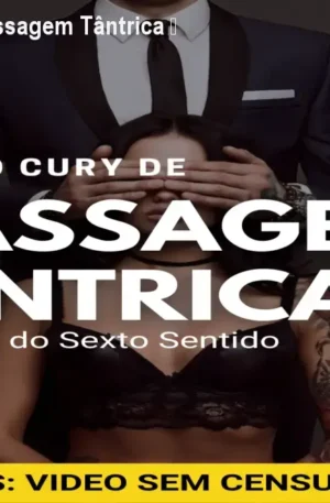 Método Cury de Massagem Tântrica – Sexto Sentido