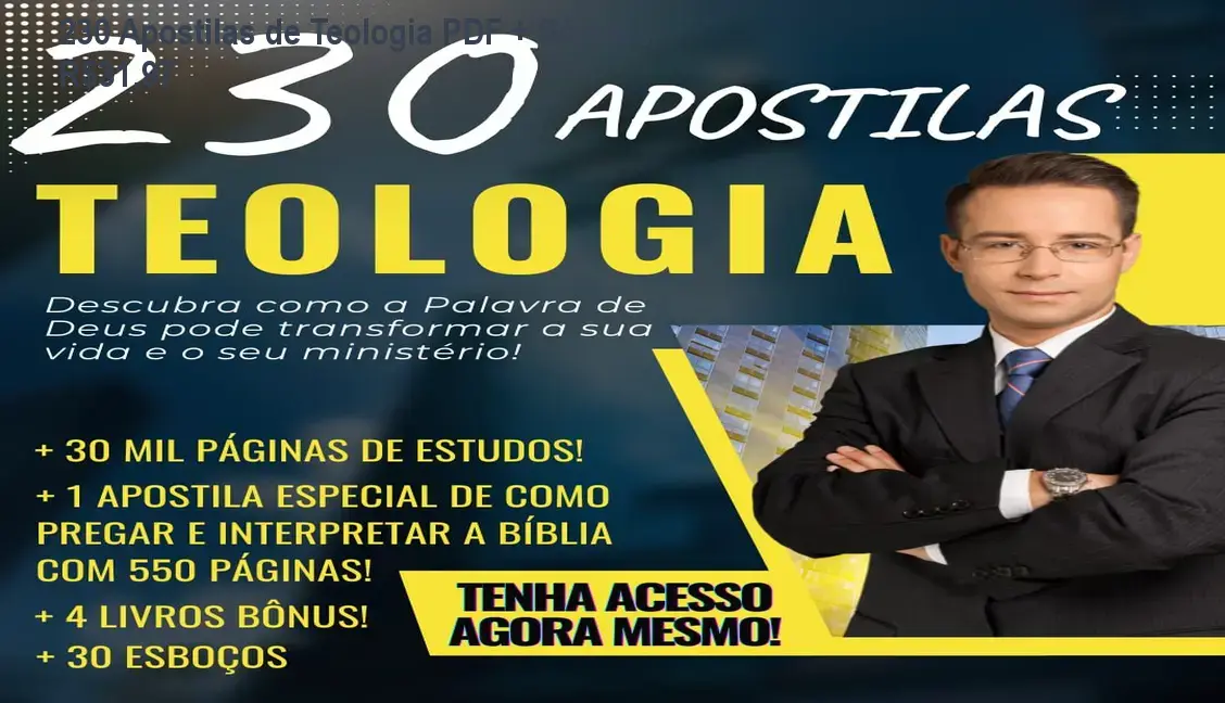 230 Apostilas de Teologia PDF + Bônus – R$31,97 1 230 Apostilas de Teologia PDF + Bônus – R$31,97