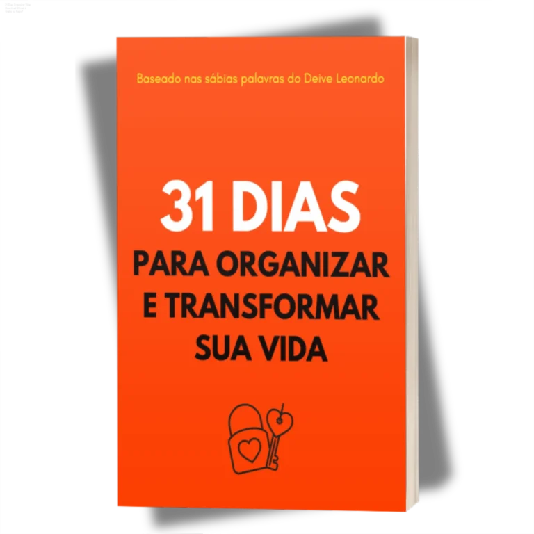 31 Dias Organizar Vida: Download Oficial é Grátis ou Pago? 6 Capa do ebook 31 Dias Para Organizar e Transformar Sua Vida com celular exibindo grupo de orações