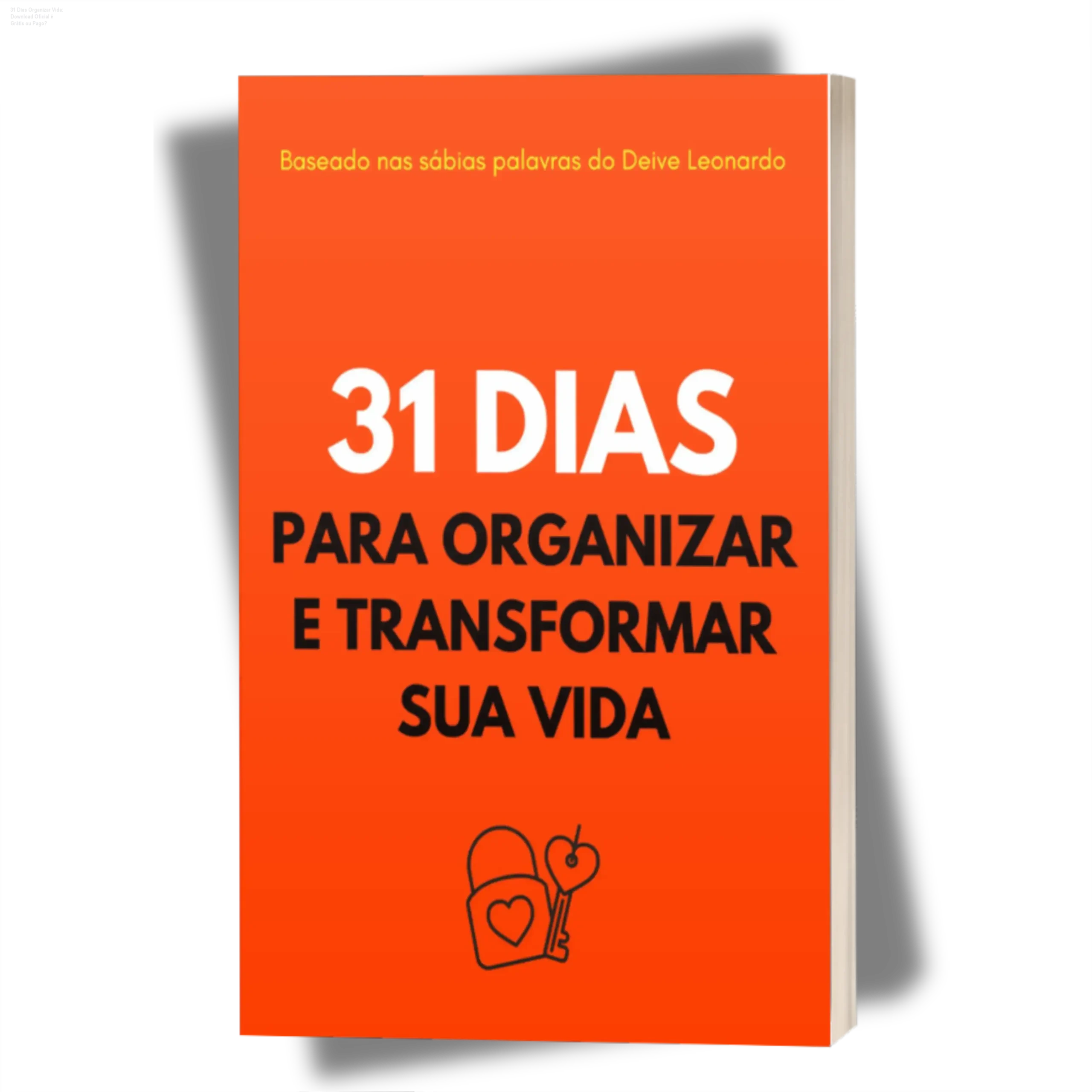 Capa do ebook 31 Dias Para Organizar e Transformar Sua Vida com celular exibindo grupo de orações