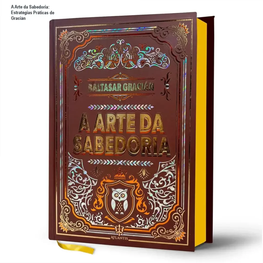Ilustração da capa de capa dura A Arte da Sabedoria de Baltasar Gracián