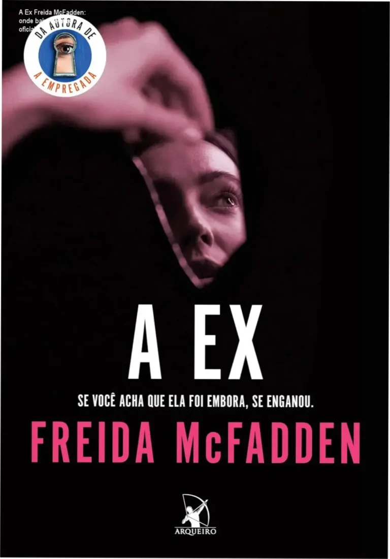A Ex Freida McFadden: onde baixar o livro oficial? 7 Capa do livro A Ex de Freida McFadden em uma livraria herdada com sombra de ex