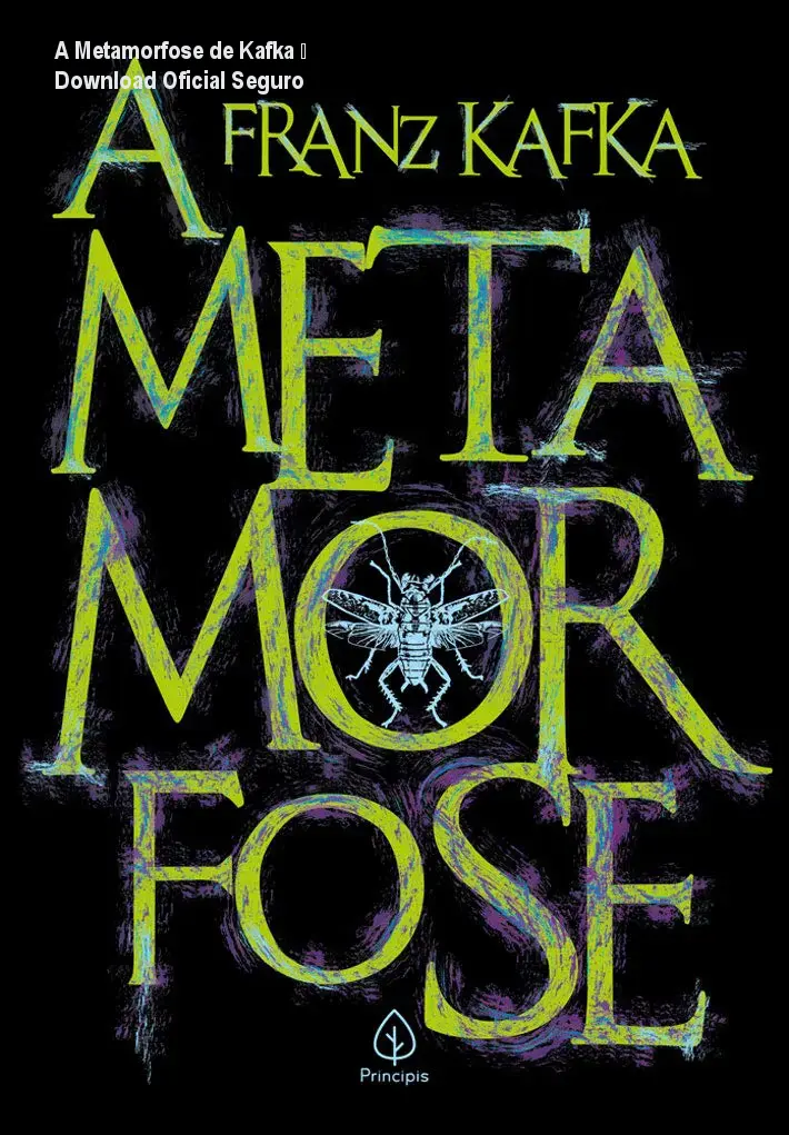 A Metamorfose de Kafka – Download Oficial Seguro 1 A Metamorfose de Kafka – Download Oficial Seguro