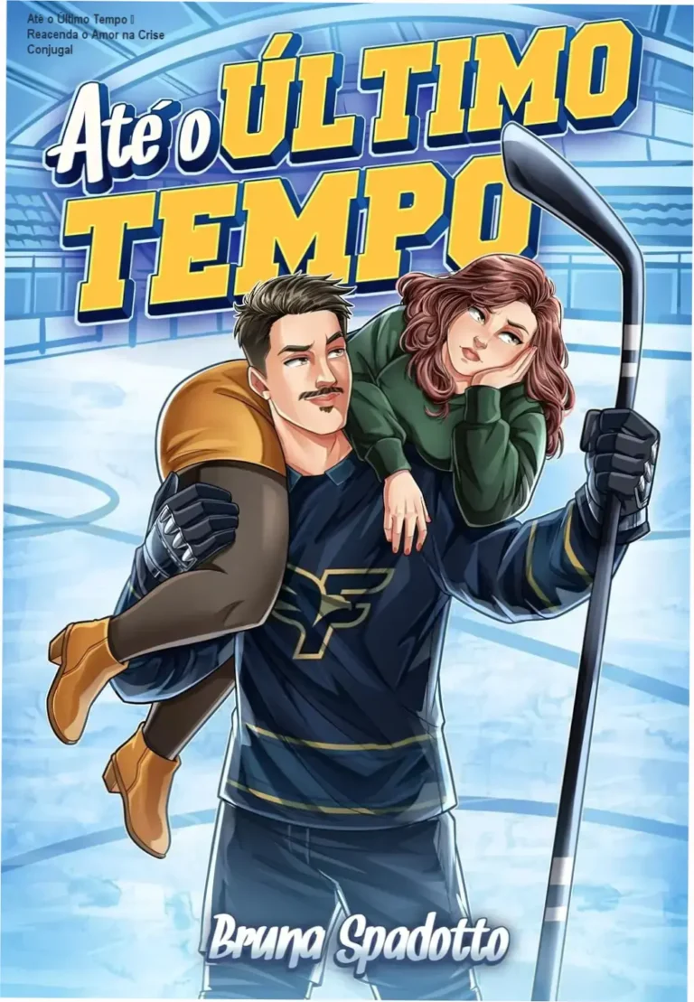 Capa do eBook 'Até o Último Tempo' sobre reencontrar o amor em um casamento em crise