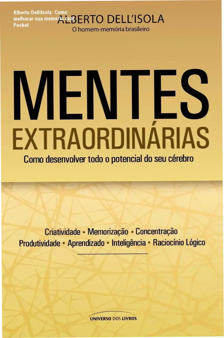 Capa do livro Pocket da edição compacta de Mentes Extraordinárias de Alberto Dell’Isola, foco em memória e criatividade