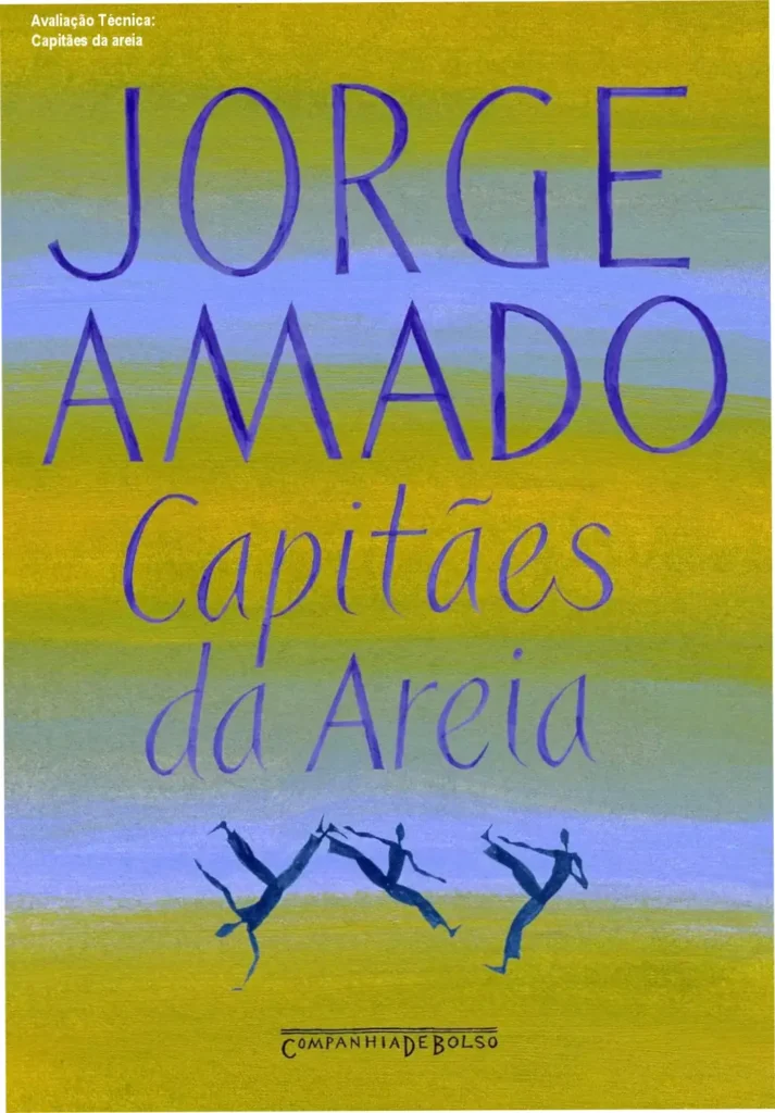 Avaliação Técnica: Capitães da areia 1 Guia explicativo sobre o produto digital Capitães da areia